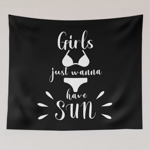 Item preview, Girls Just Wanna Have Sun (White) designed and sold by superdumb70.