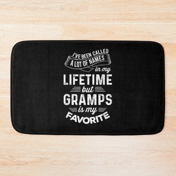 Item preview, Mens I've Been Called A Lot Of Names But Gramps Is My Favorite  designed and sold by sheilase.