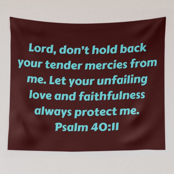 Item preview, Bible Verse Psalm 40:11 designed and sold by Prayingwarrior.