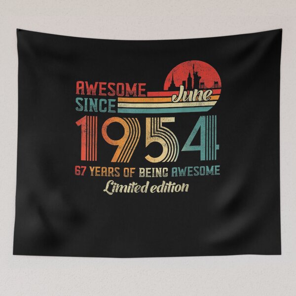 Item preview, Awesome Since June 1954 67 Years Old Born June 1954  designed and sold by sheilase.