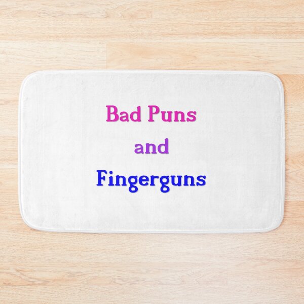 Item preview, Bisexual Bad Puns and Fingerguns designed and sold by BitterbluePine.