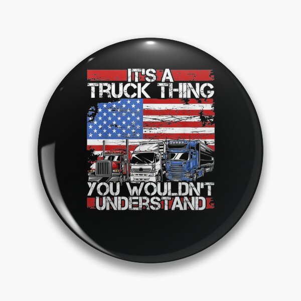Item preview, Its A Trucker Thing You Wouldnt Understand For Truck Driver  designed and sold by sheilase.