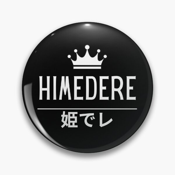 Item preview, Himedere Japanese Kanji Dere Otaku Anime Humor designed and sold by Massaie55.