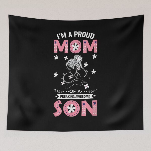 Item preview, I'm A Proud Mom Of A Freaking Awesome Son  designed and sold by sheilase.