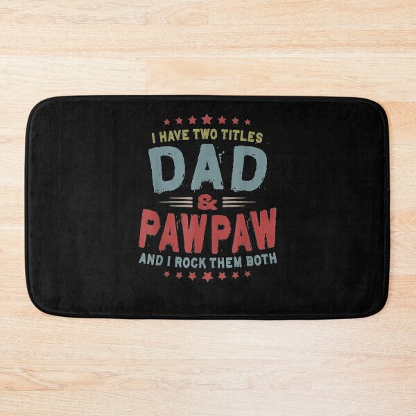 Item preview, I Have Two Titles Dad And Pawpaw Vintage Father's Day  designed and sold by sheilase.