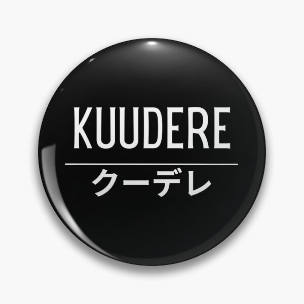 Item preview, Kuudere Japanese Kanji Dere Otaku Anime Humor designed and sold by Massaie55.