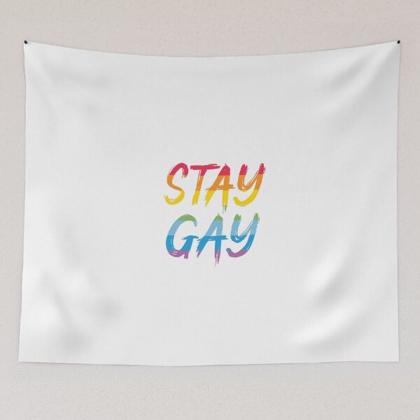 Item preview, STAY GAY designed and sold by K-icon.