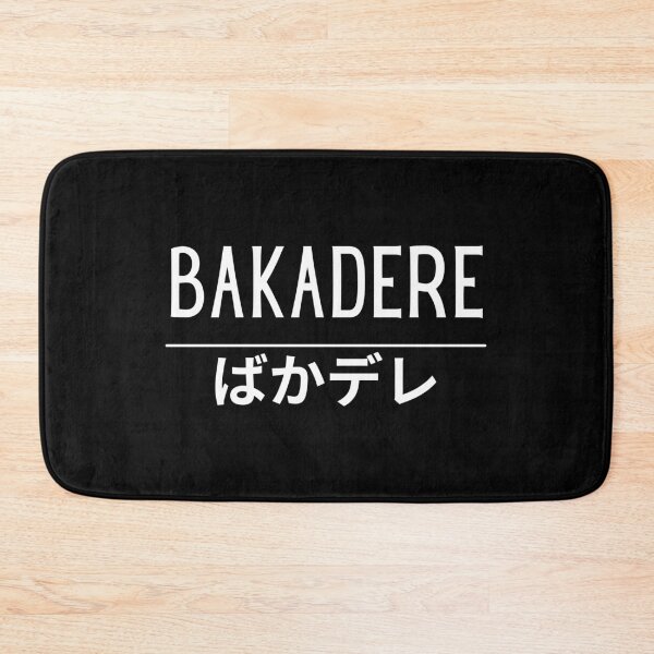 Item preview, Bakadere Japanese Kanji Dere Otaku Anime Humor designed and sold by Massaie55.