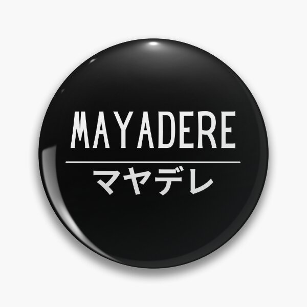 Item preview, Mayadere Japanese Kanji Dere Otaku Anime Humor designed and sold by Massaie55.