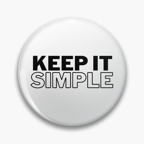 Item preview, Keep It Simple - Statement designed and sold by cozicreatives.