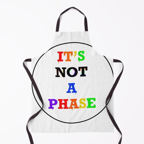 Item preview, It's Not A Phase designed and sold by MoonbeamPhoto.
