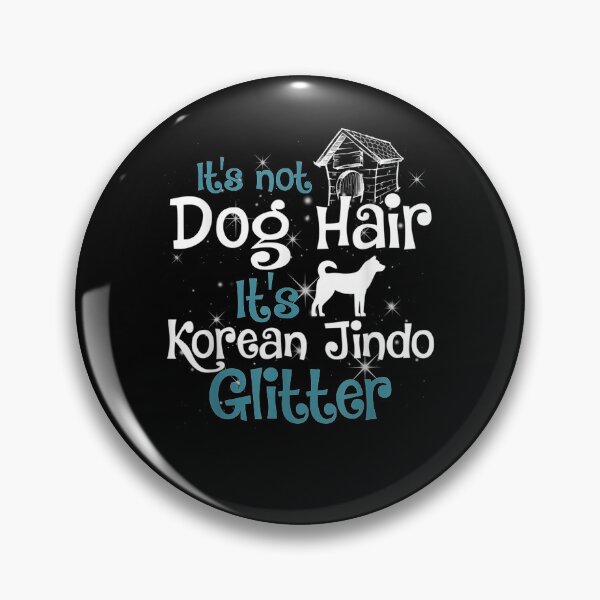 Item preview, Korean Jindo It's Not Dog Hair Korean Jindo Glitter  designed and sold by sheilase.