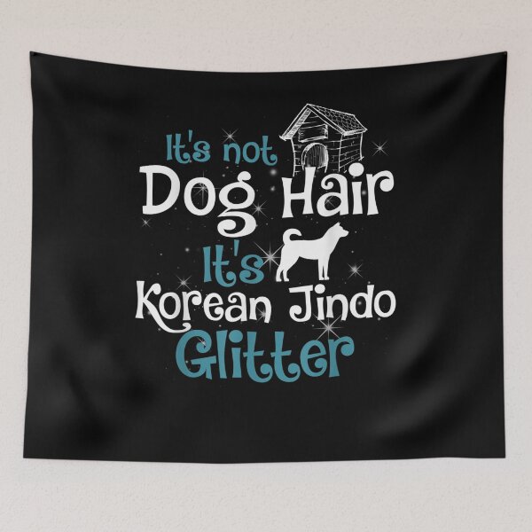 Item preview, Korean Jindo It's Not Dog Hair Korean Jindo Glitter  designed and sold by sheilase.