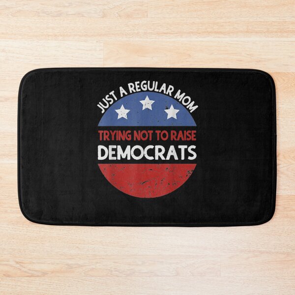 Item preview, Just A Regular Mom Trying Not To Raise Democrats 4th Of July  designed and sold by sheilase.