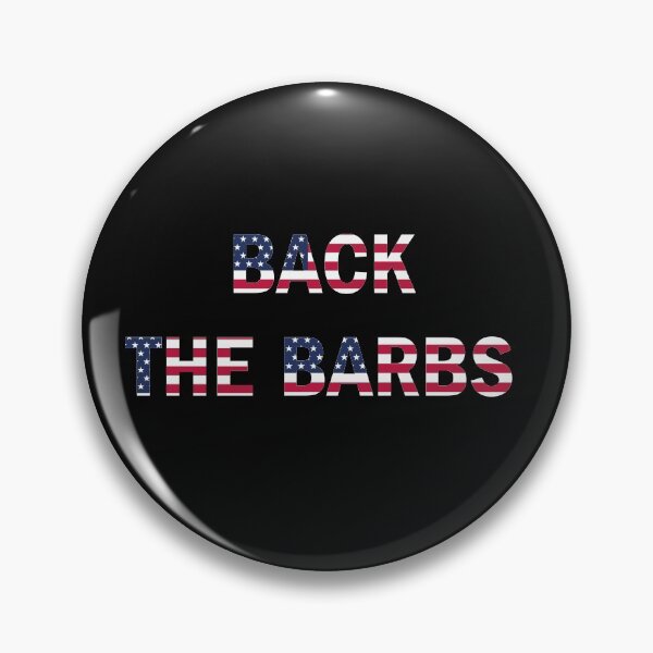 Item preview, BACK THE BARBS designed and sold by queenso01.