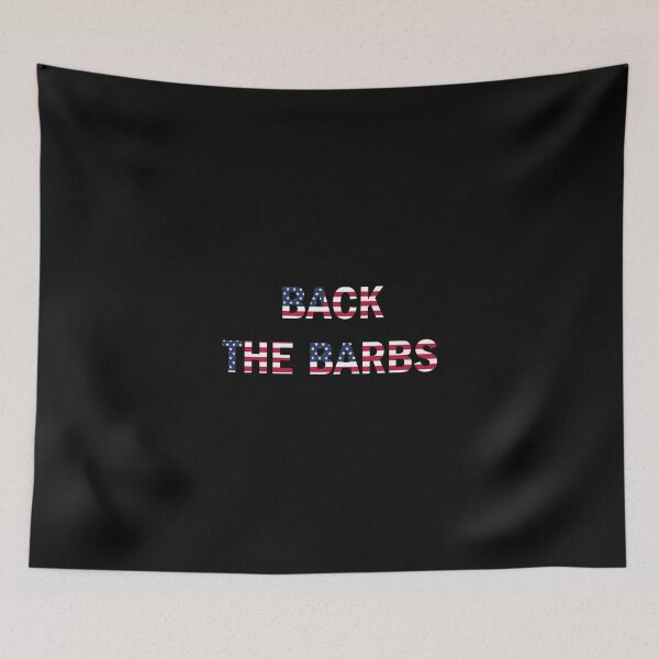 Item preview, BACK THE BARBS designed and sold by queenso01.
