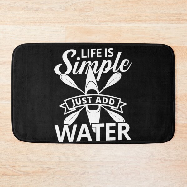 Item preview, Life is simple just add Water kayak gift T Shirt  designed and sold by Clavitaps.