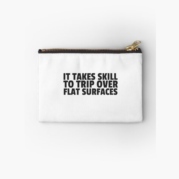 Item preview, Clumsy Joke Cute Humor Cool Quote Gift designed and sold by Sid3walkArt.