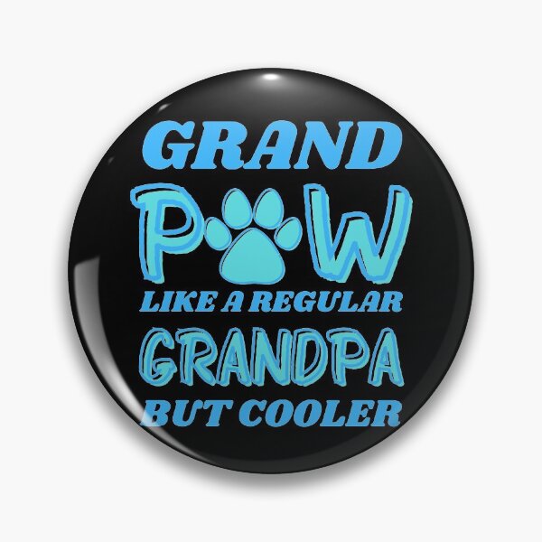 Item preview, Grand Paw Like A Regular Grandpa But Cooler designed and sold by Joy Poddar.