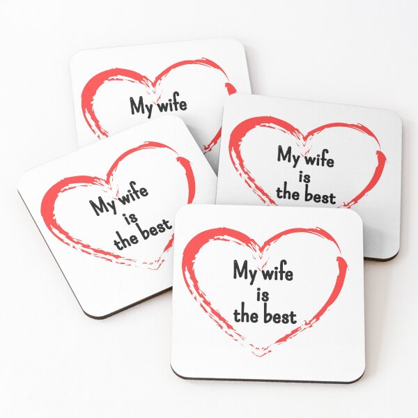 Item preview, My wife is the best designed and sold by southcooldesign.