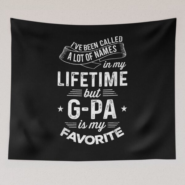 Item preview, Mens I've Been Called A Lot Of Names But G Pa Is My Favorite  designed and sold by sheilase.