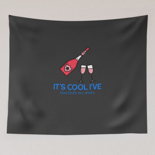 Item preview, It's cool I've had both my shots - Adograble designed and sold by Adograble.