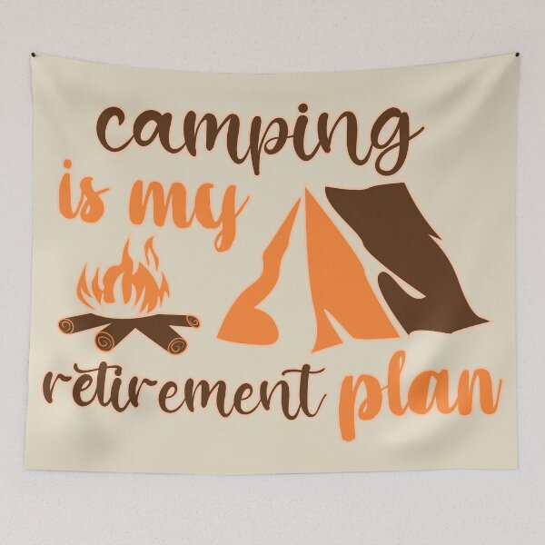 Item preview, Camping is my retirement plan designed and sold by CutieBlue.
