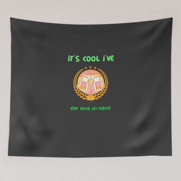Item preview, It's cool I've had both my shots - Adograble designed and sold by Adograble.