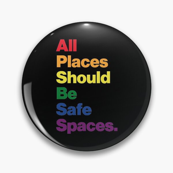 Item preview, All places should be safe spaces designed and sold by pinkrabbit86.
