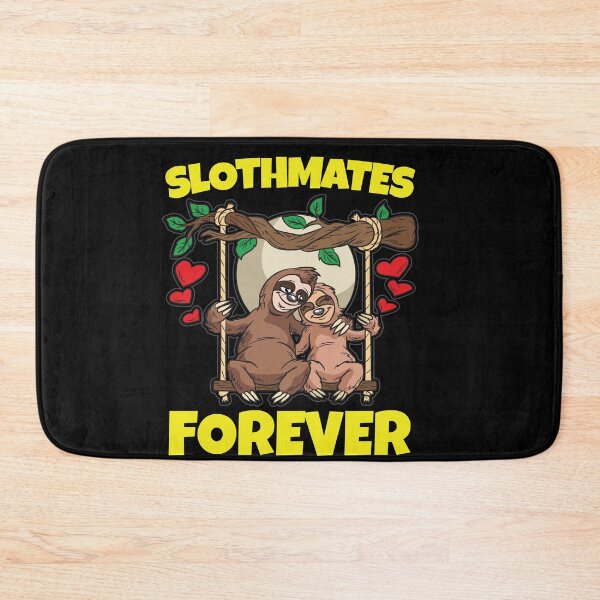 Item preview, Slothmates Forever designed and sold by Moonpie90.