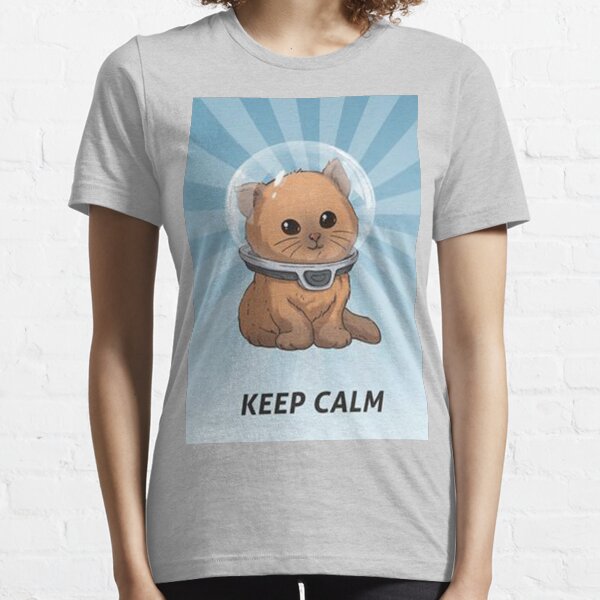 keep calm kitty, keep calm kitty , keepyour works, keep your body, zennn Essential T-Shirt