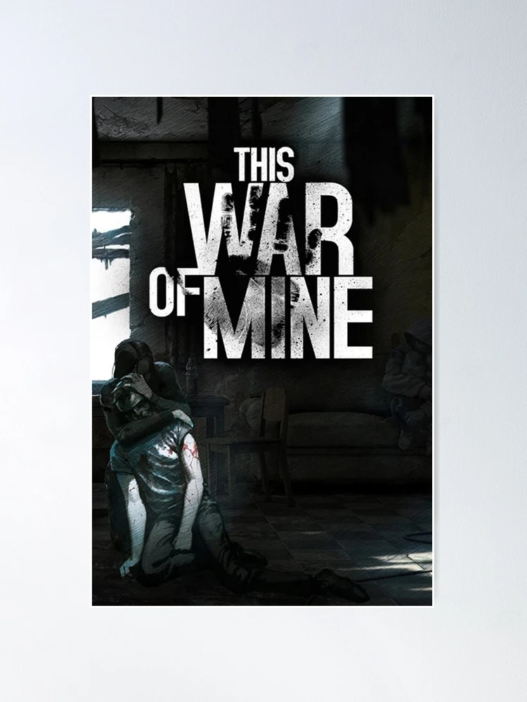 This War of Mine: Final Cut - Meus Jogos
