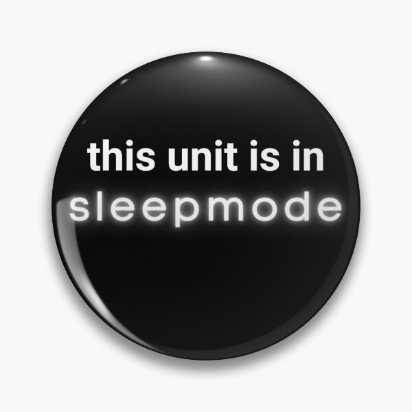 Item preview, This unit is in sleepmode... designed and sold by FunFitsFactory.