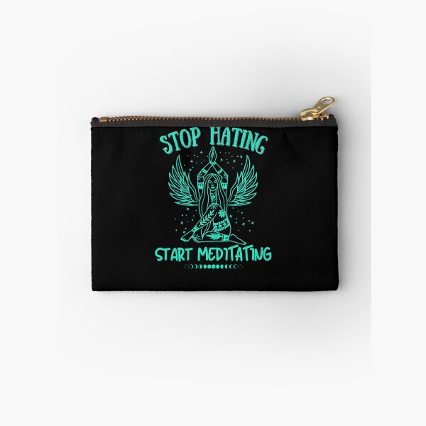 Item preview, Stop Hating Start Meditating  designed and sold by seauEashan.
