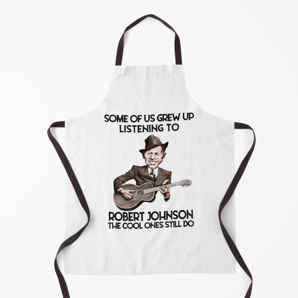 Item preview, Some Of Us Grew Up Listening To Robert Johnson The Cool Ones Still Do designed and sold by DaviesstaceyTom.
