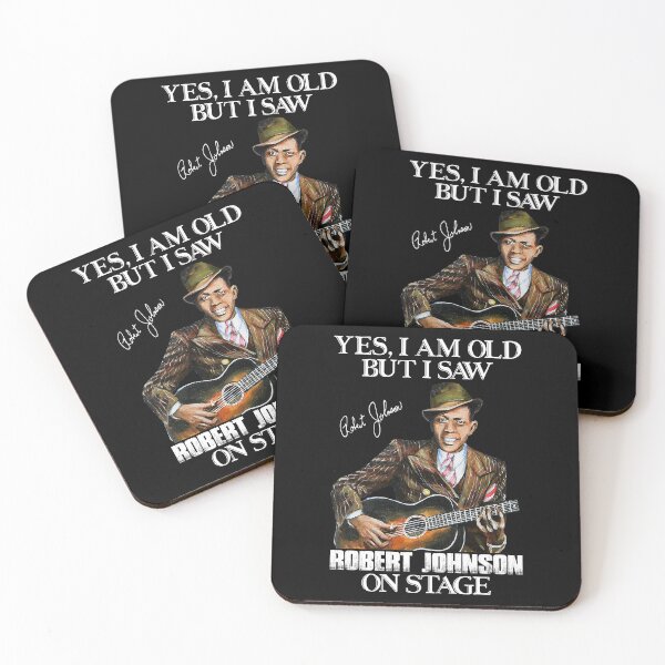Item preview, Yes I'm Old But I Saw Robert Johnson On Stage designed and sold by DaviesstaceyTom.