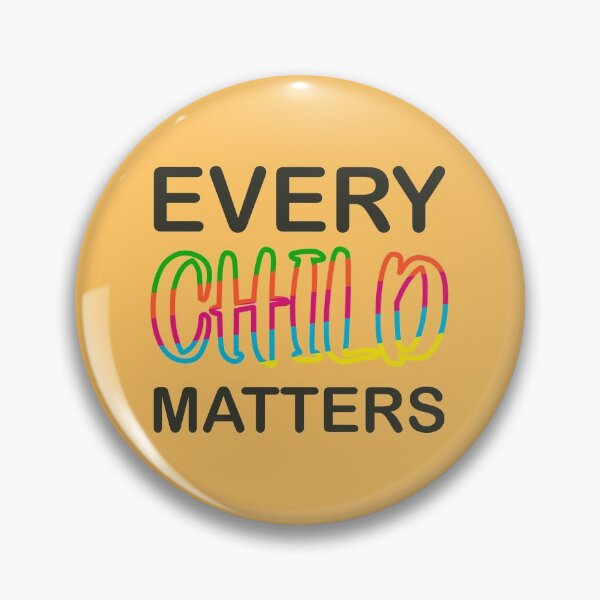 Item preview, Every Child Matters designed and sold by im-maker.