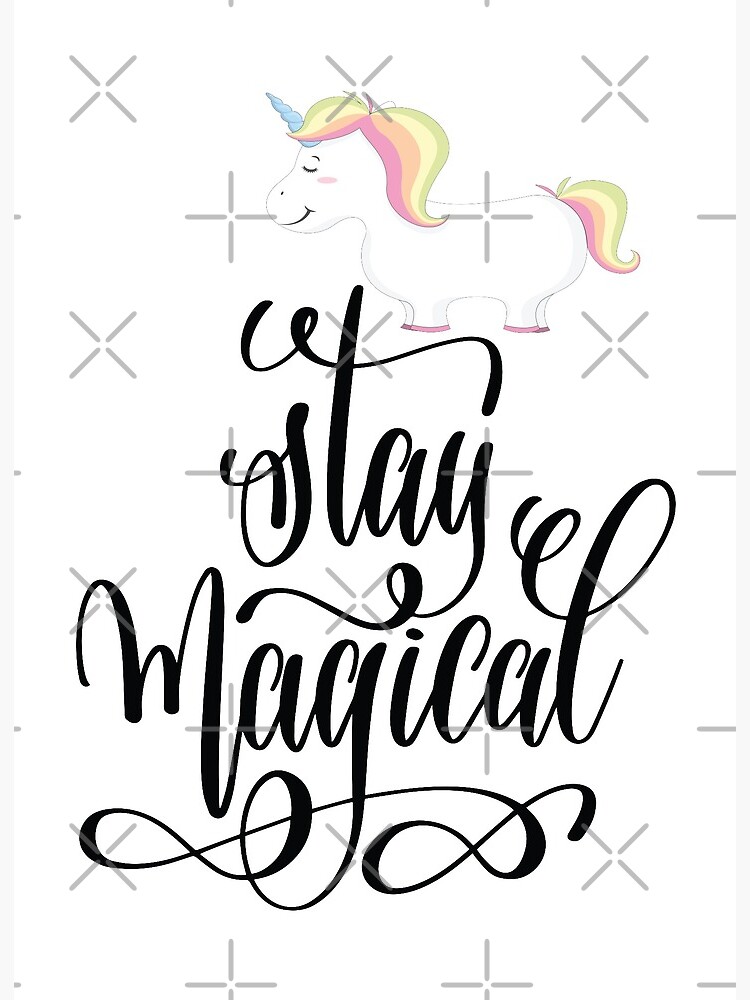 Stay Magical