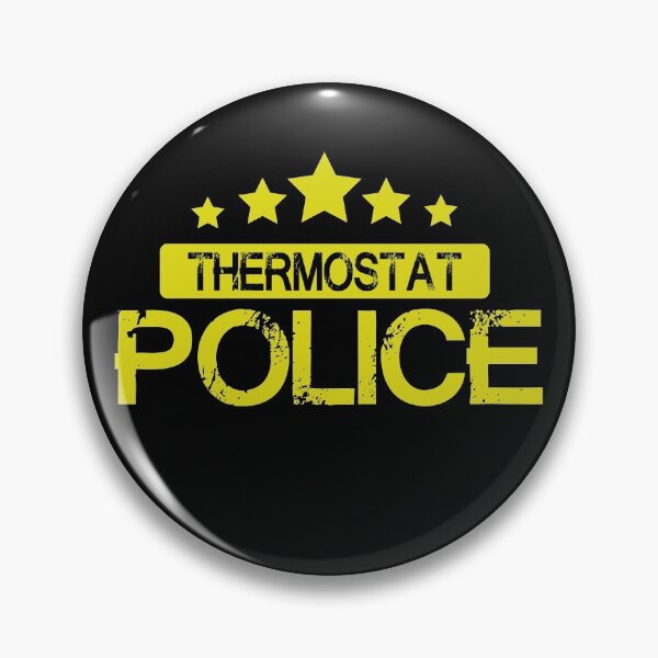 Item preview, Thermostat police designed and sold by Docartdesign.