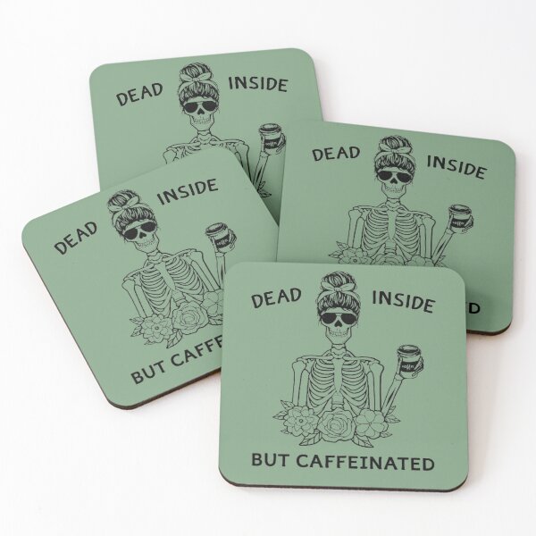 Item preview, Dead Inside But Caffeinated shirts designed and sold by chanat3659.
