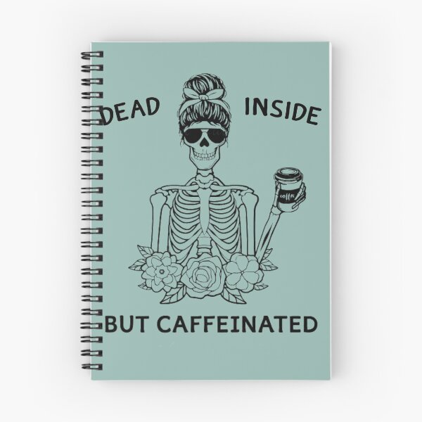 Item preview, Dead Inside But Caffeinated shirts designed and sold by chanat3659.