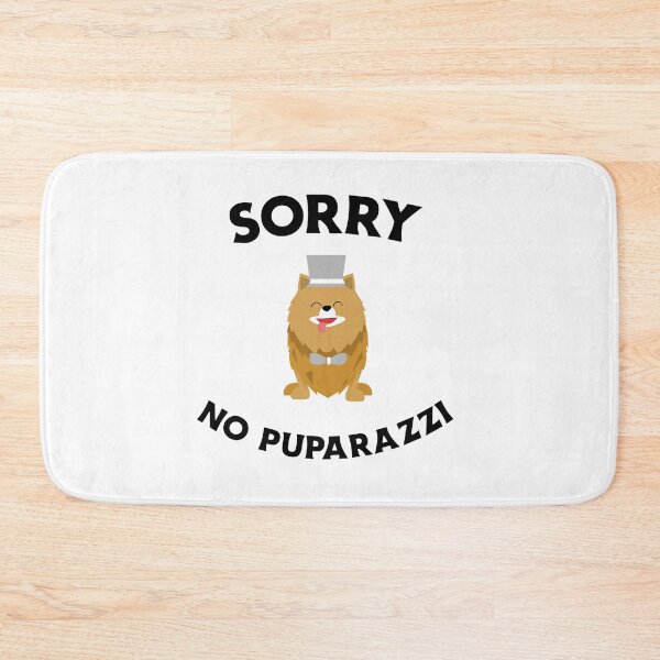 Item preview, Sorry No Puparazzi designed and sold by SportingSpoil.