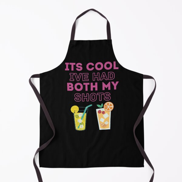 Item preview, It's Cool I've Had Both My Shots ,Funny Drink designed and sold by AMINE ★★★★★.