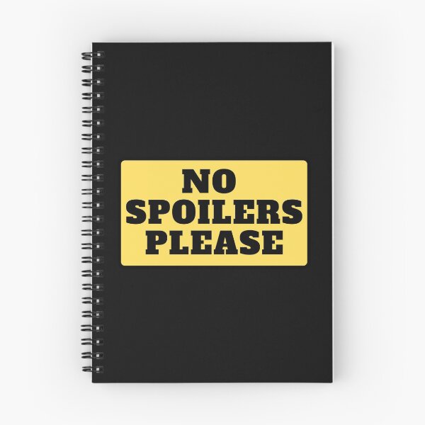 Item preview, No Spoilers Please Yellow Warning (Black Text) designed and sold by CaitU.