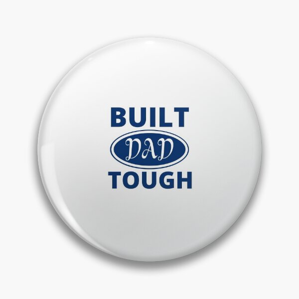 Item preview, Built dad tough designed and sold by ArTips.