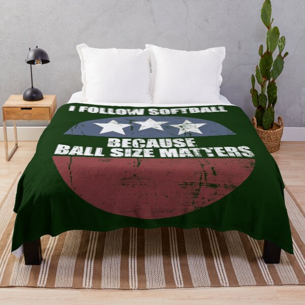 Item preview, I Follow Softball Because Ball Size Matters designed and sold by HappySchnapper.