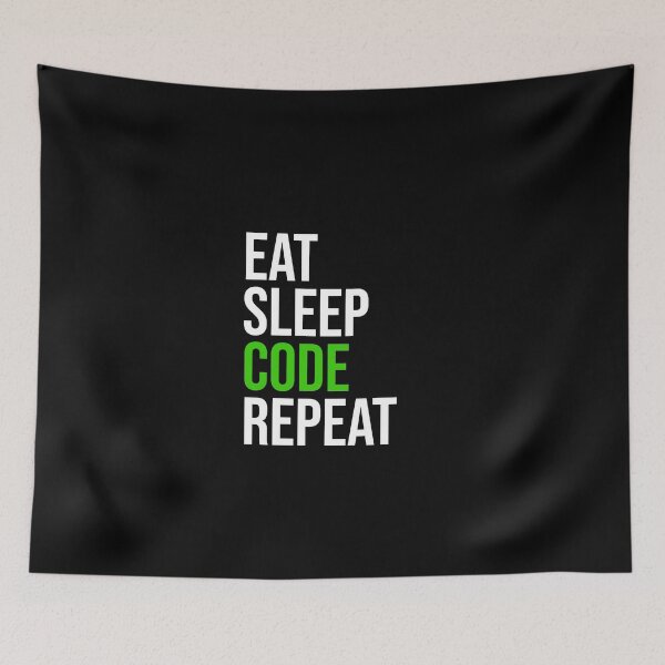 Item preview,  Eat sleep Code repeat designed and sold by DynastyArt.