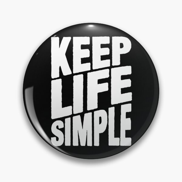 Item preview, Keep Life Simple designed and sold by plushism.