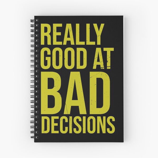Item preview, Really good at bad decisions | Inspirational designed and sold by DynastyArt.