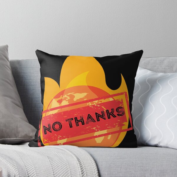 Item preview, Climate Change No Thanks Save the Planet design for all nature lovers designed and sold by PunMan Army.